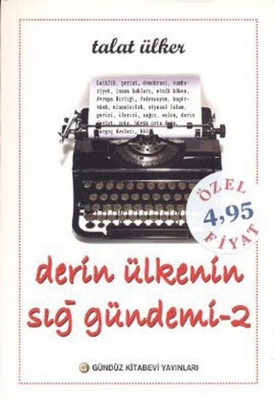 Derin Ülkenin Sığ Gündemi 2 %20 indirimli Talat Ülker