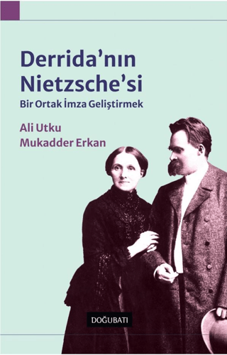 Derrida'nın Nietzsche'si Ali Utku