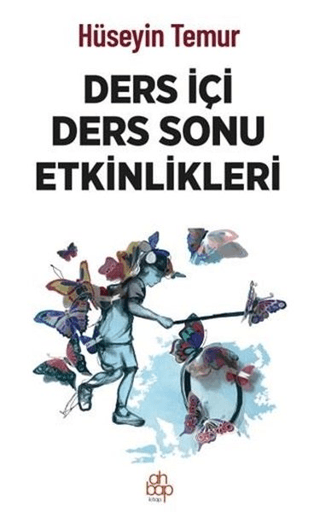 Ders İçi Ders Sonu Etkinlikleri Hüseyin Temur