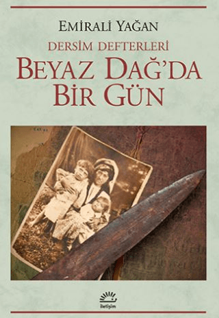 Beyaz Dağ'da Bir Gün %27 indirimli Emirali Yağan