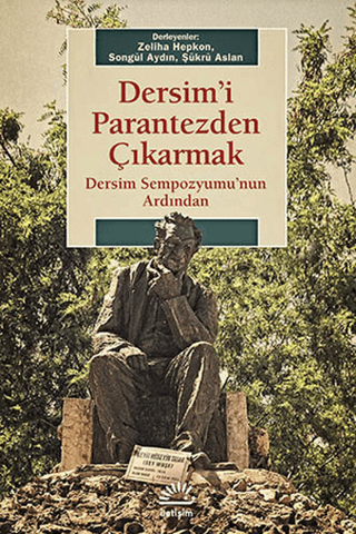 Dersim'i Parantezden Çıkarmak %27 indirimli Şükrü Aslan