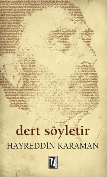 Dert Söyletir Hayreddin Karaman