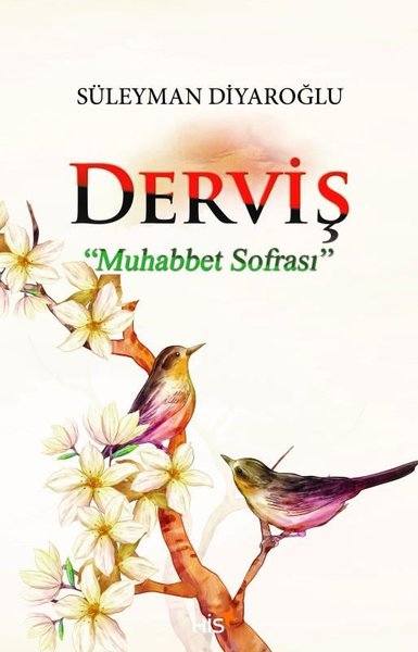 Derviş-Muhabbet Sofrası Süleyman Diyaroğlu