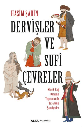 Dervişler ve Sufi Çevreler Haşim Şahin