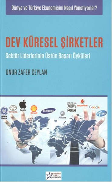 Dev Küresel Şirketler Onur Zafer Ceylan