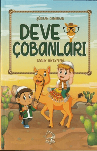 Deve Çobanları Şükran Demirhan