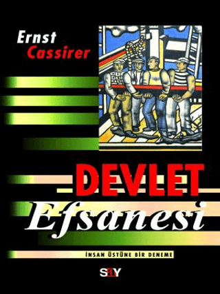 Devlet Efsanesi-Mihenk Taşları 4 %31 indirimli Ernst Cassirer