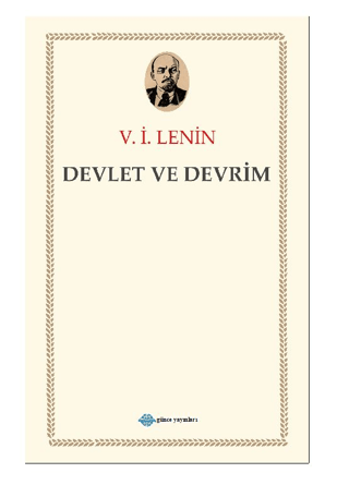 Devlet ve Devrim Vladimir İlyiç Lenin