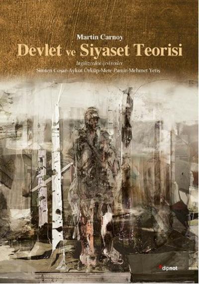 Devlet ve Siyaset Teorisi %25 indirimli Martin Carnoy