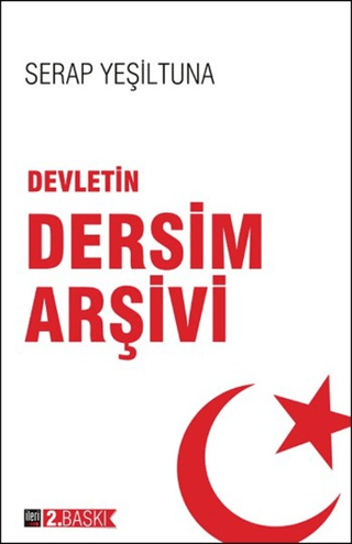 Devletin Dersim Arşivi %15 indirimli Serap Yeşiltuna