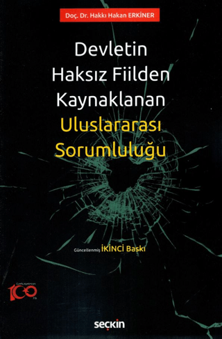 Devletin Haksız Fiilden Kaynaklanan Uluslararası Sorumluluğu Hakkı Hak