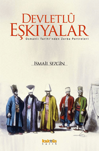 Devletlu Eşkiyalar İsmail Sezgin