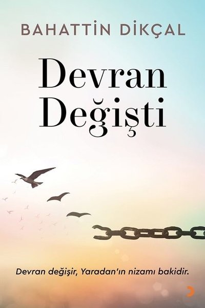 Devran Değişti Bahattin Dikçal