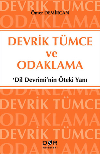 Devrik Tümce ve Odaklanma Ömer Demircan