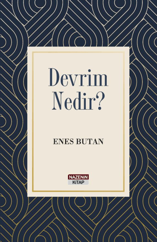 Devrim Nedir? Enes Butan