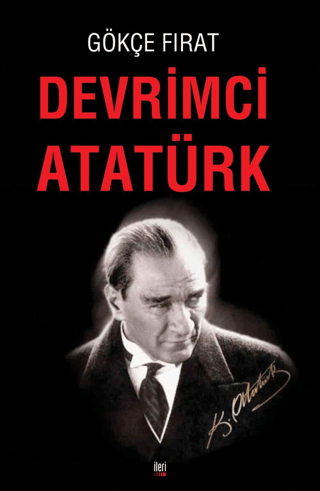 Devrimci Atatürk Gökçe Fırat