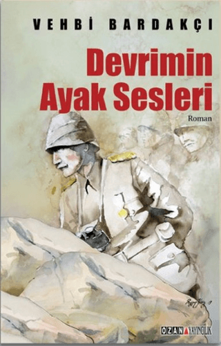 Devrimin Ayak Sesleri Vehbi Bardakçı