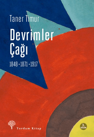 Devrimler Çağı Taner Timur