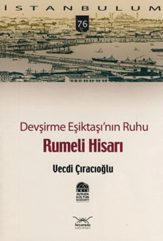 Devşirme Eşiktaşı\'nın Ruhu,Rumeli Hisarı Vecdi Çıracıoğlu