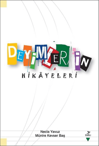 Deyimlerin Hikayeleri (Ciltli) Necla Yavuz