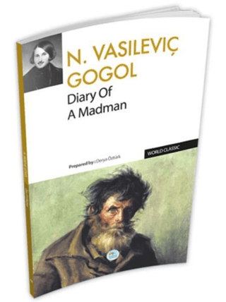 Diary Of A Madman Nikolay Vasilyeviç Gogol