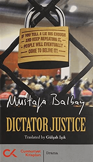 Dictator Justice Mustafa Balbay