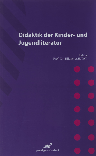 Didaktik Der Kinder-Und Jugendliteratur Hikmet Asutay