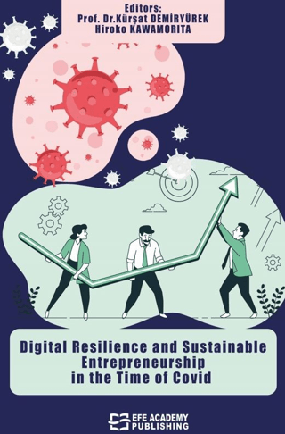 Digital Resilience and Sustainable Entrepreneurship in the Time of Cov