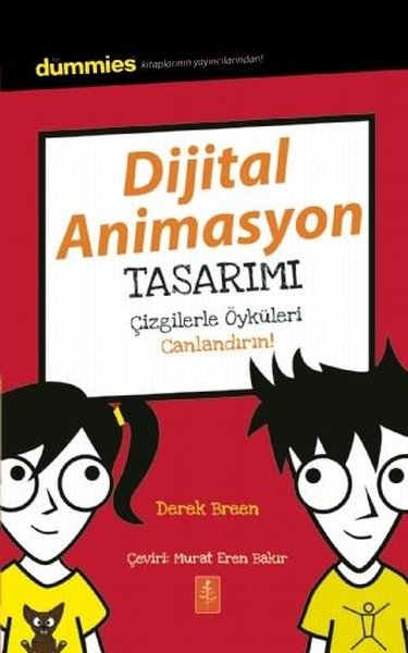 Dijital Animasyon Tasarımı - Çizgilerle Öyküleri Canlandırın! Derek Br