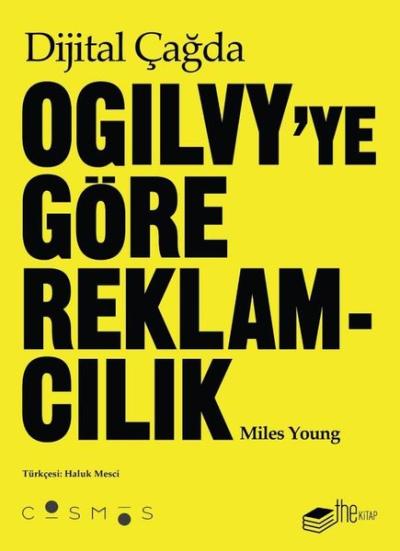 Dijital Çağda Ogilvy'ye Göre Reklamcılık Miles Young