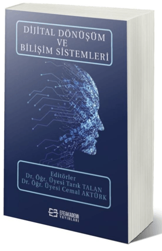 Dijital Dönüşüm ve Bilişim Sistemleri Tarık Talan