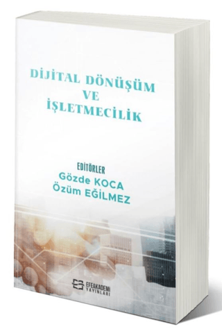 Dijital Dönüşüm ve İşletmecilik Gözde Koca