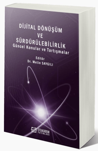 Dijital Dönüşüm ve Sürdürülebilirlik Metin Saygılı