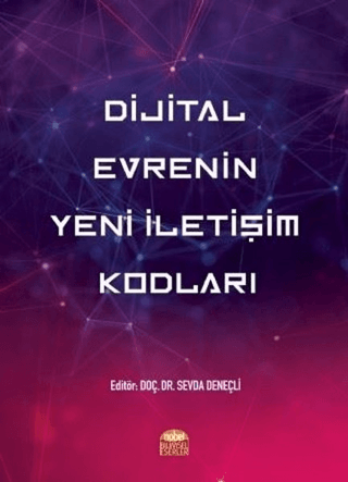 Dijital Evrenin Yeni İletişim Kodları Berrin Aslan Öztezcan