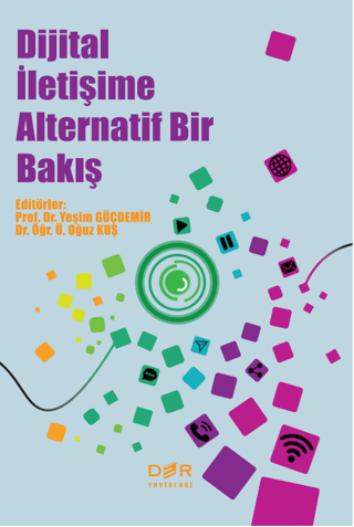 Dijital İletişime Alternatif Bir Bakış Kolektif