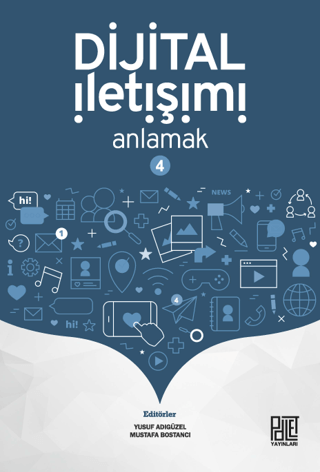 Dijital İletişimi Anlamak - 4 Kolektif