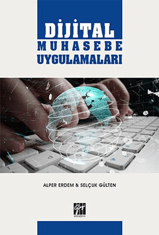 Dijital Muhasebe Uygulamaları Selçuk Gülten