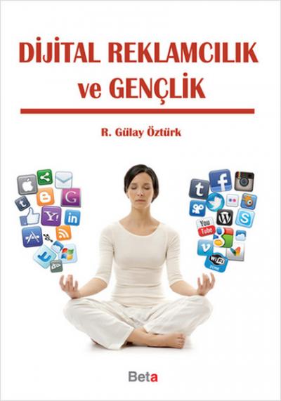 Dijital Reklamcılık ve Gençlik %10 indirimli Gülay Öztürk