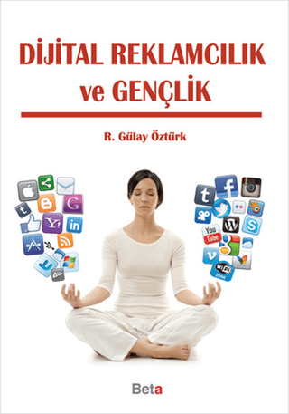 Dijital Reklamcılık ve Gençlik %10 indirimli Gülay Öztürk