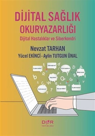 Dijital Sağlık Okuryazarlığı Nevzat Tarhan