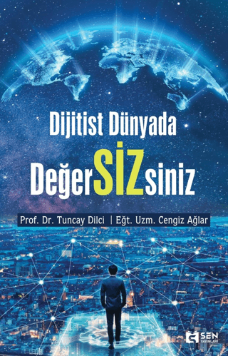 Dijitist Dünyada Değer Sizsiniz Cengiz Ağlar