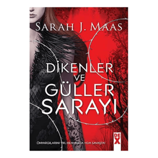 Dikenler ve Güller Sarayı Sarah J. Maas