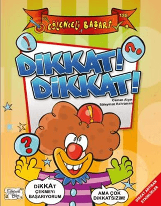 Dikkat! Dikkat! - Eğlenceli Başarı Osman Algın