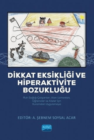 Dikkat Eksikliği ve Hiperaktivite Bozukluğu Kolektif