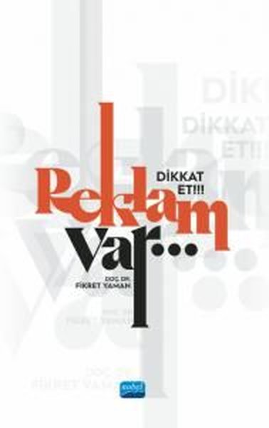 Dikkat Et!!! Reklam Var Fikret Yaman