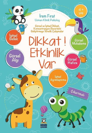 Dikkat! Etkinlik Var (4+ Yaş) İrem Fırat