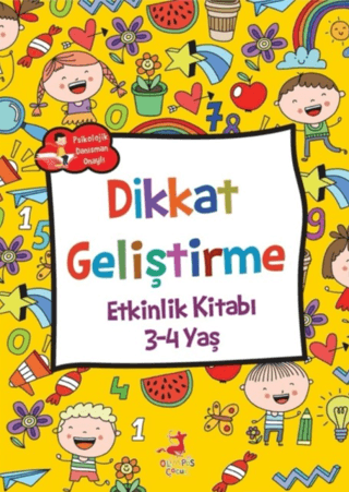 Dikkat Geliştirme - Etkinlik Kitabı (3-4 Yaş) Rose Mary Samanoğlu