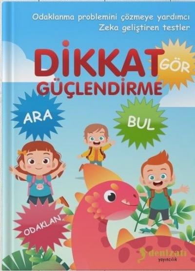 Dikkat Güçlendirme Nail Çiftçi