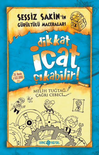 Sessiz Sakin'in Gürültülü Maceraları 2 - Dikkat İcat Çıkabilir! Melih 