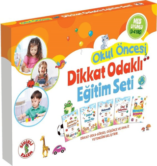 Okul Öncesi Dikkat Odaklı Eğitim Seti 3-4 Yaş Celal Akbaş